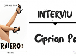 interviu ciprian pop