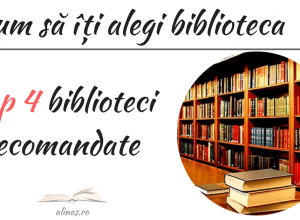 Cum să îți alegi biblioteca alinas.ro