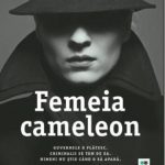 femeia cameleon