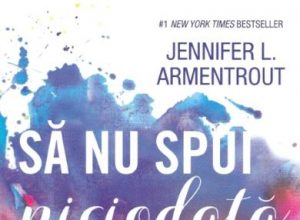 să nu spui niciodată pentru totdeauna