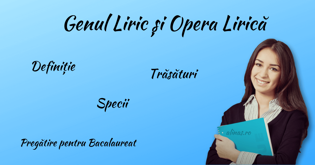 Genul Liric și Opera Lirică